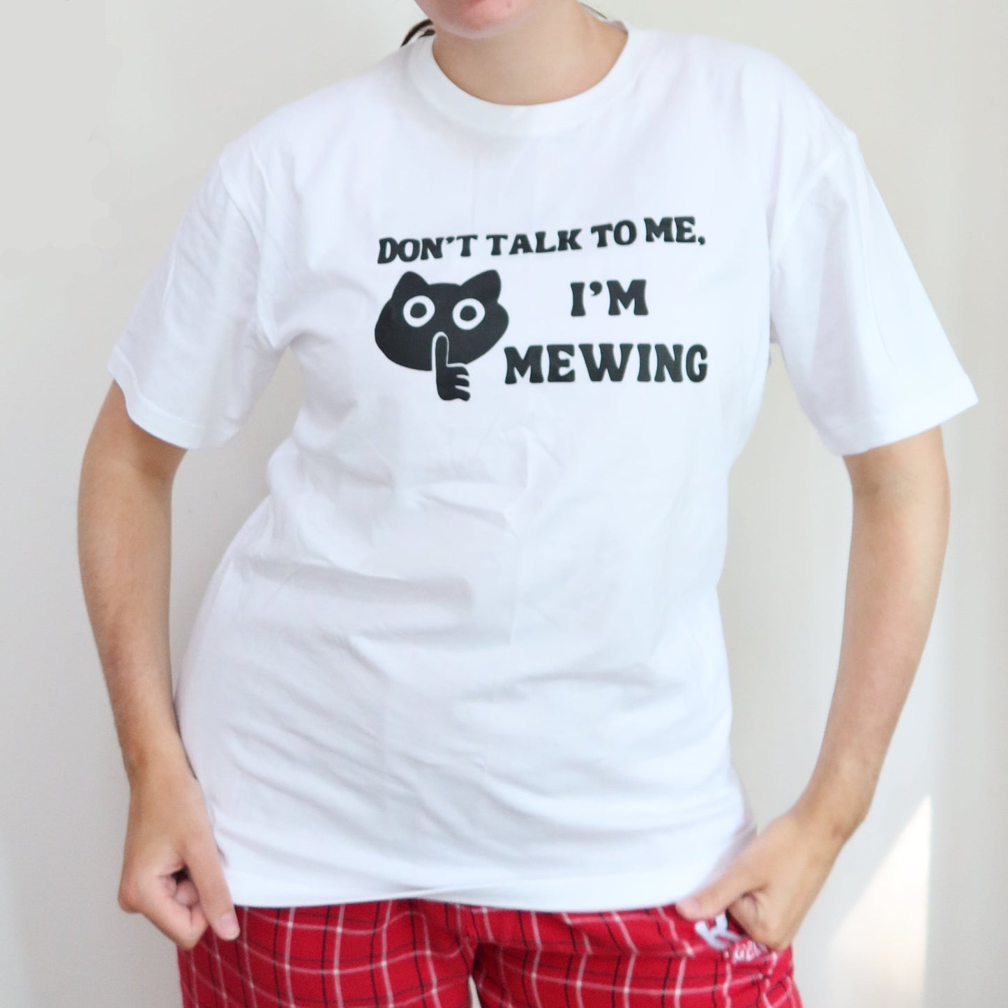 Don't Talk to Me, I'm Mewing T-Shirt